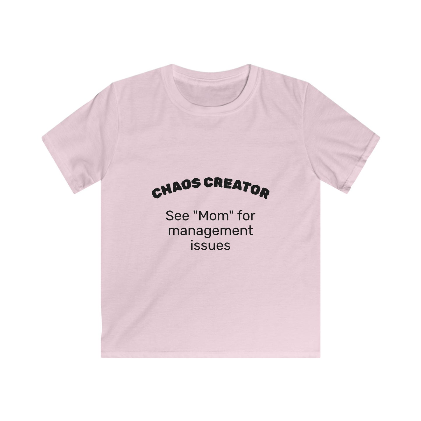 Funny 'Chaos Creator' Kids T-Shirt | See Mom for Management Issues Slogan Tee