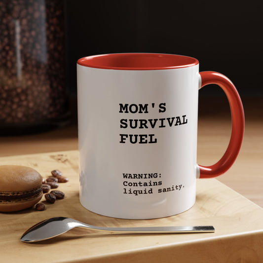 Taza de cerámica premium "Combustible de supervivencia de mamá"